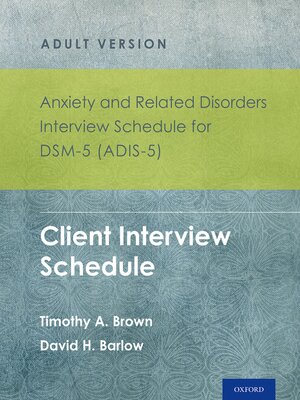 cover image of Anxiety and Related Disorders Interview Schedule for DSM-5 (ADIS-5)?--Adult Version